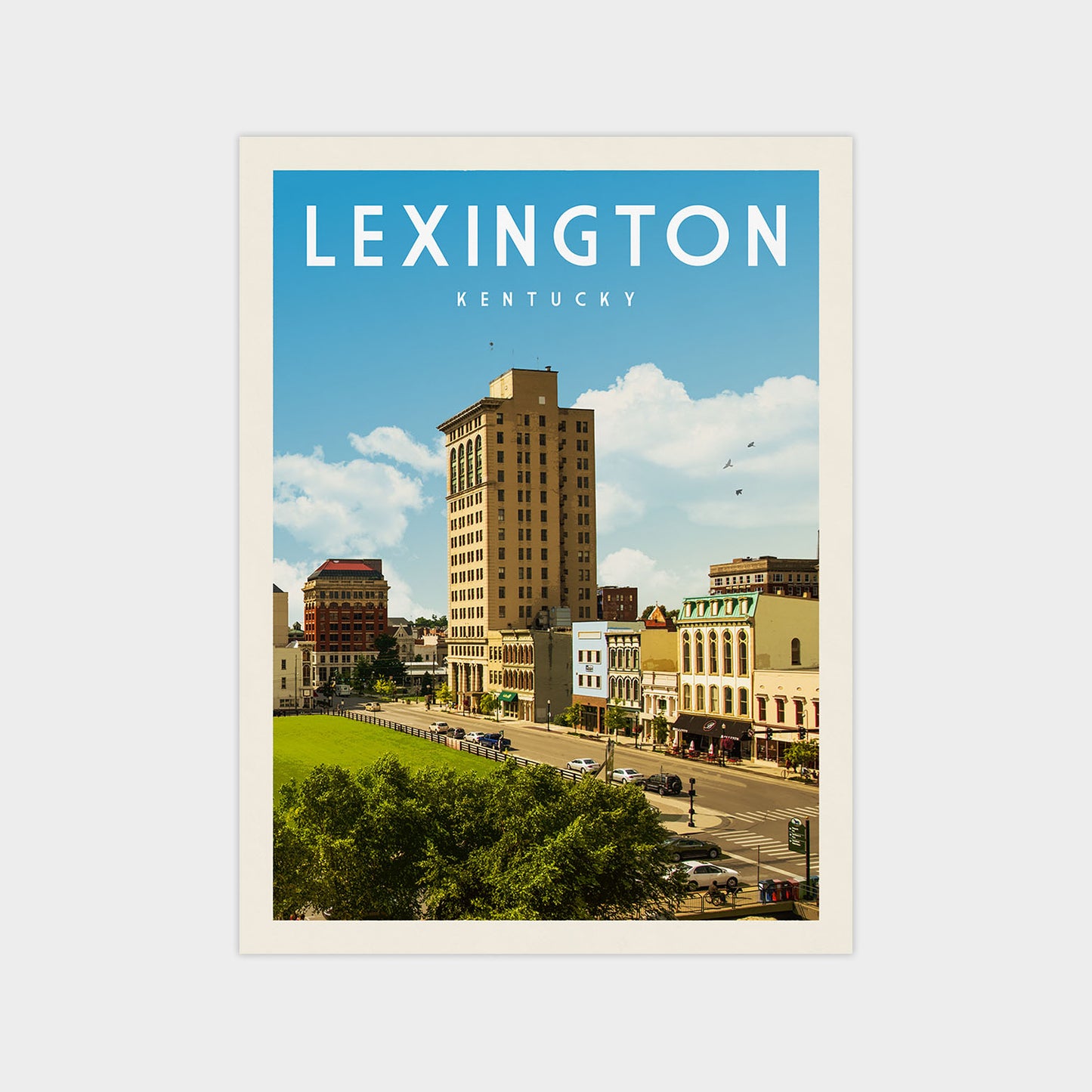 A poster of Lexington, Kentucky, featuring a tall building, a street scene, and a clear blue sky with some clouds.