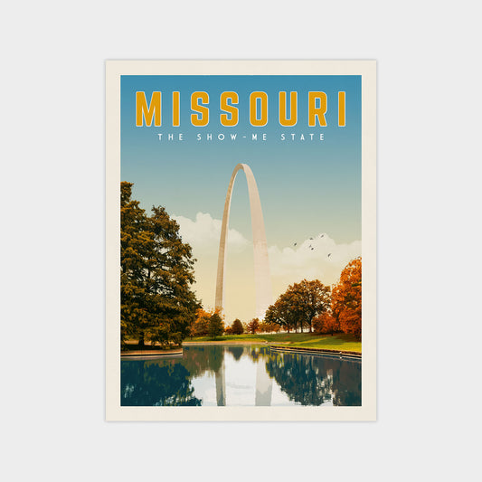 The image is a poster for Missouri, featuring the iconic Gateway Arch in St. Louis, Missouri, with a serene lake and autumn trees in the background.