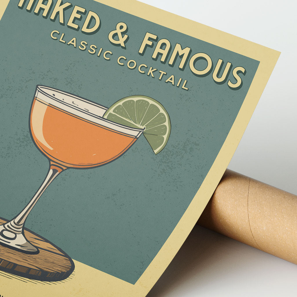 Naked and Famous - Classic Cocktail Poster